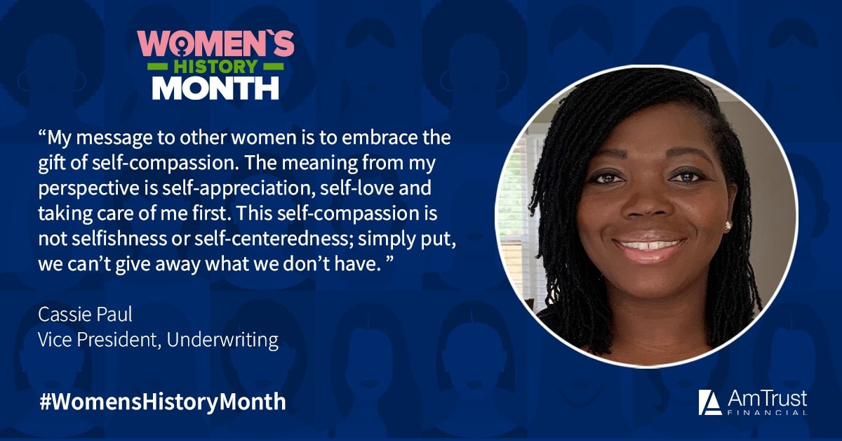 AmTrust Women's History Month-Cassie Paul